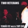 Top Cat & Tenor Fly